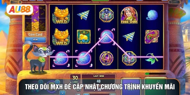 Hãy theo dõi MXH để cập nhật chương trình khuyến mãi